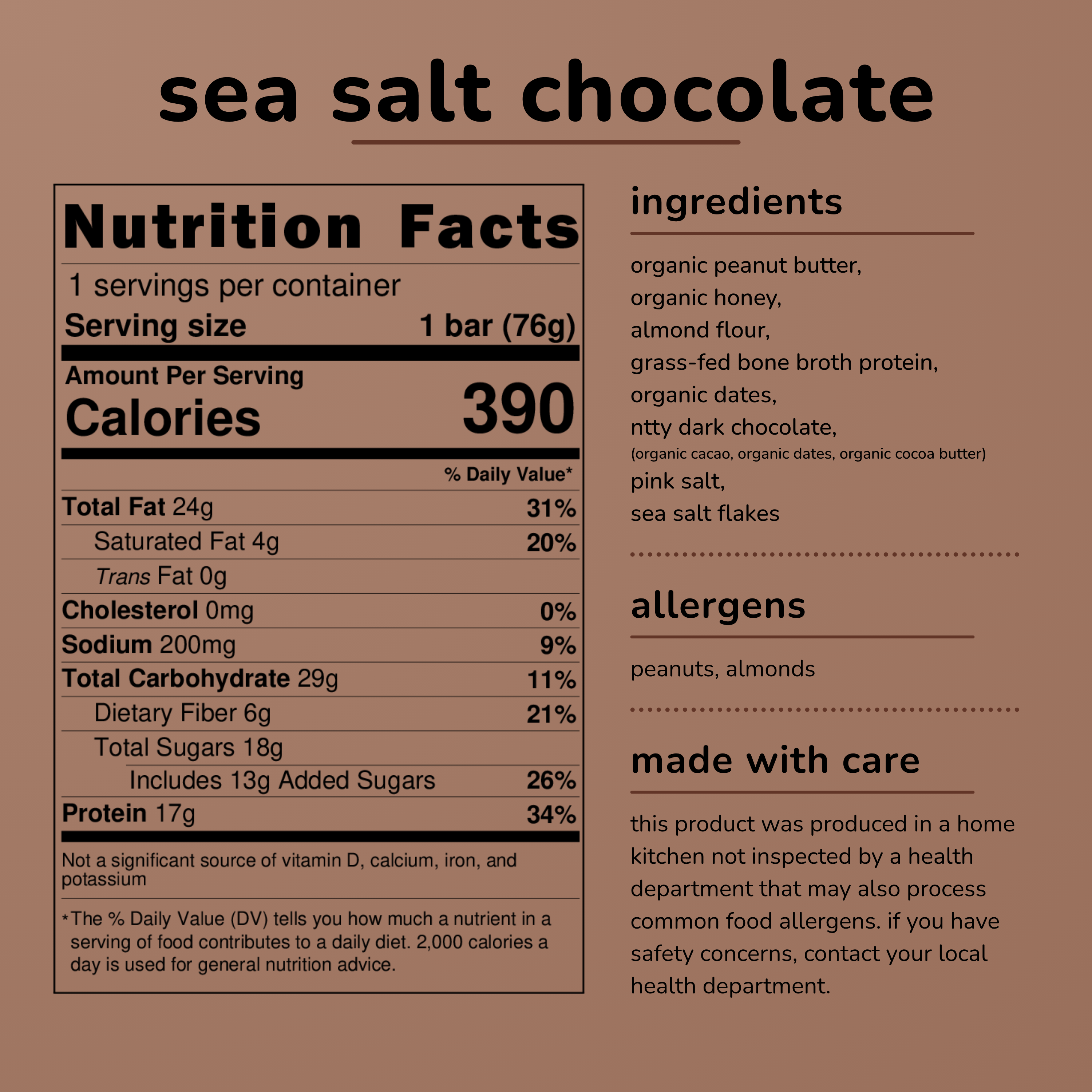 nutrition facts, ingredients and home kitchen statement for the ntty sea salt chocolate protein bar. made with organic peanut butter, organic honey, almond flour, grass-fed bone broth protein, organic dates, ntty dark chocolate, pink salt and sea salt flakes.