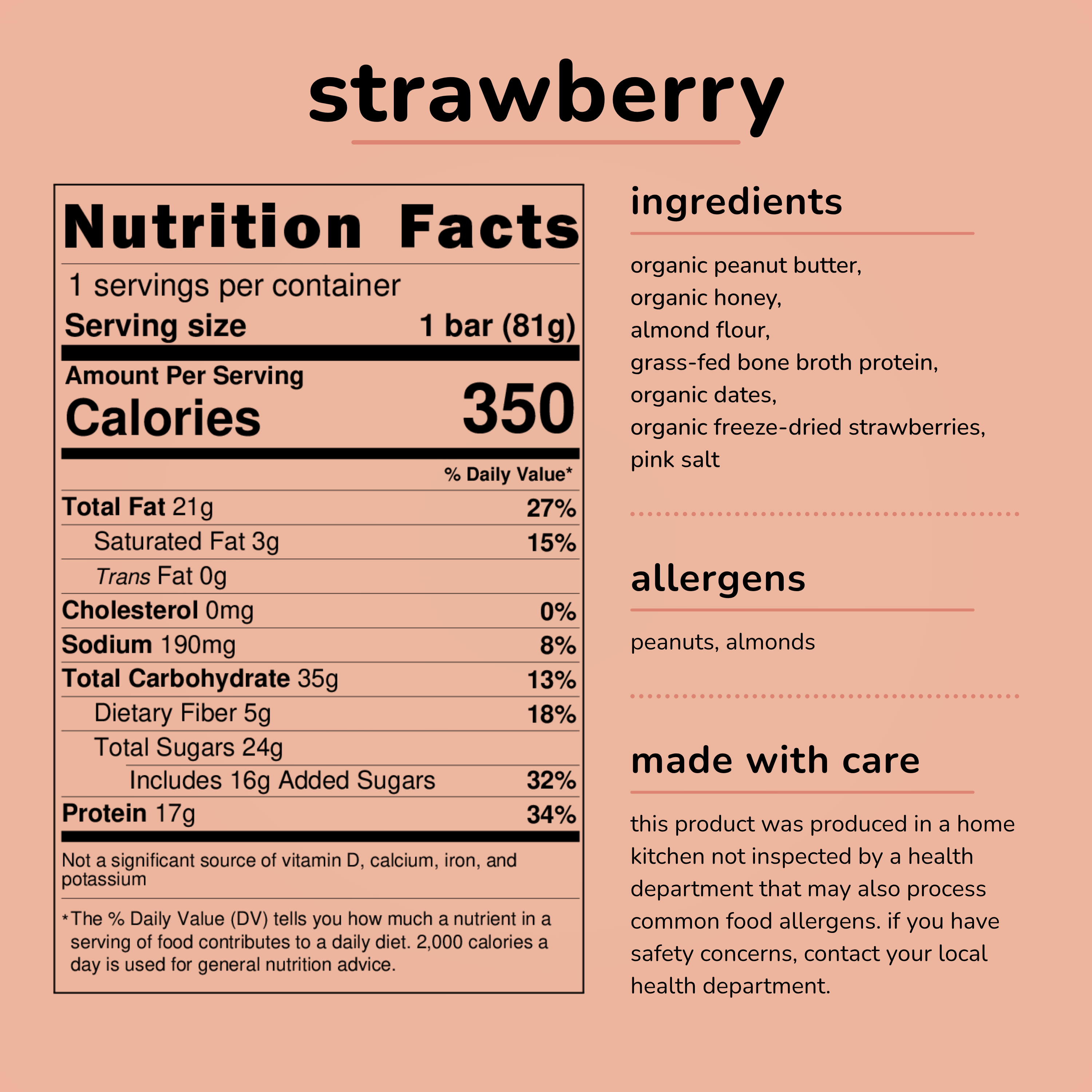 nutrition facts, ingredients and home kitchen statement for the ntty strawberry protein bar. made with organic peanut butter, organic honey, almond flour, grass-fed bone broth protein, organic dates, organic freeze-dried strawberries and pink salt.